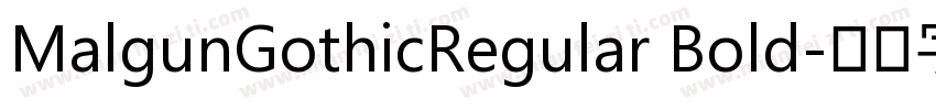 MalgunGothicRegular Bold字体转换
